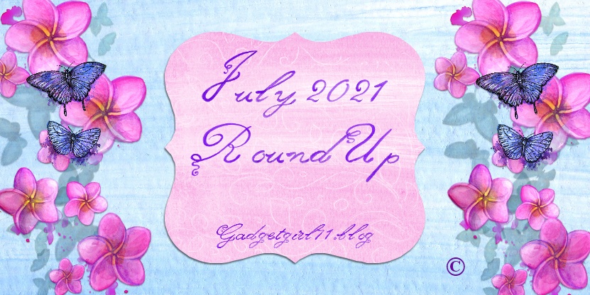 July 2021 Round&nbsp;Up